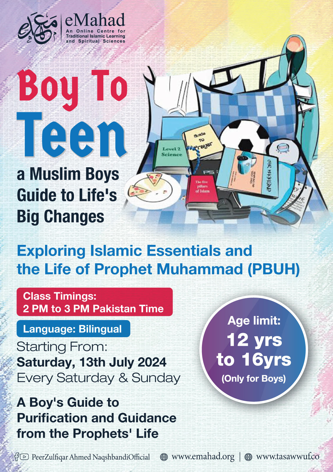BOY TO TEEN -  A Muslim Boys Guide to Life's Big Changes | Only for Boys (12yrs - 16Yrs) | In Bilingual Language